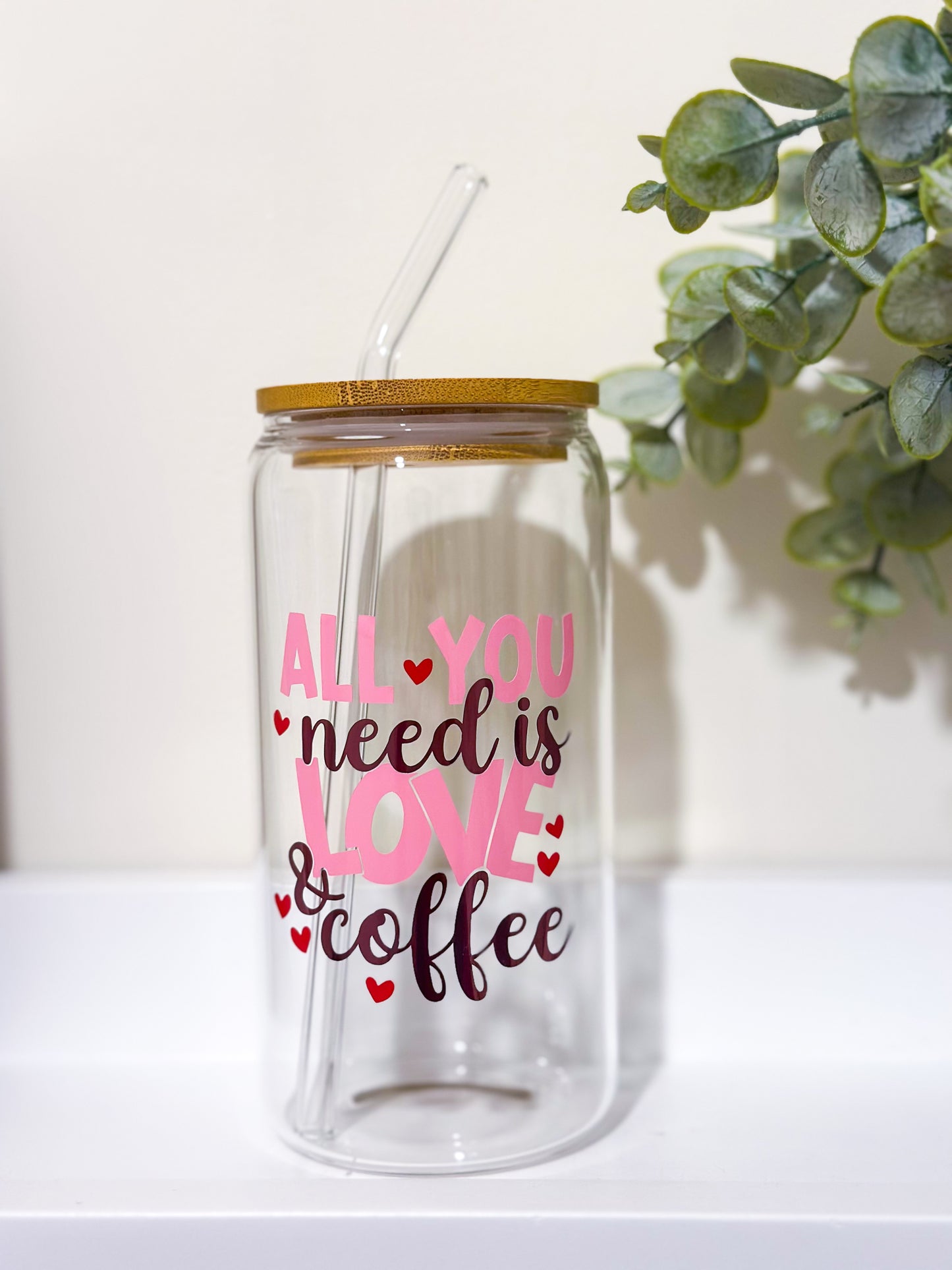 “All you need is love and coffee” Glass Cup With Straw