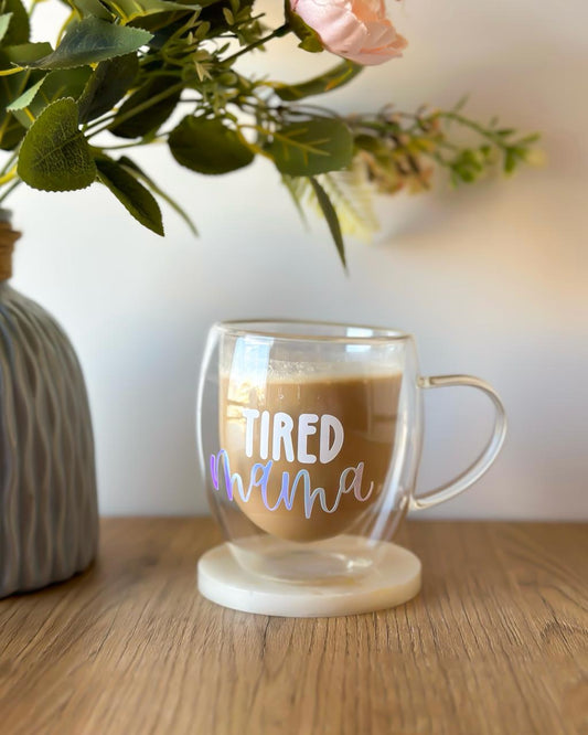 "Tired Mama" Double Glass Cup