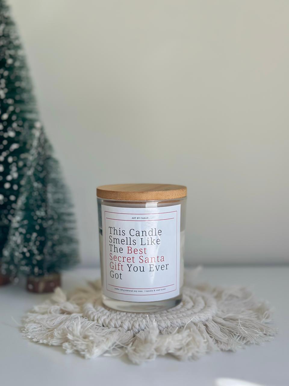 "This Candle Smells Like The Best Secret Santa Gift" Scented Candle